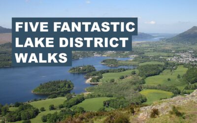 Five Fantastic Lake District Walks